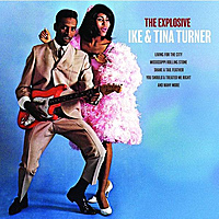 Виниловая пластинка IKE & TINA TURNER - THE EXPLOSIVE (180 GR)