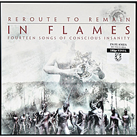 Виниловая пластинка IN FLAMES - REROUTE TO REMAIN