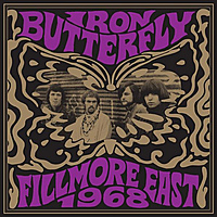 Виниловая пластинка IRON BUTTERFLY - FILLMORE EAST 1968