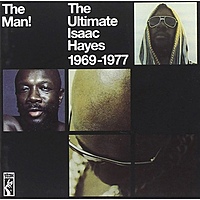 Виниловая пластинка ISAAC HAYES - THE MAN!: THE ULTIMATE ISAAC HAYES (2 LP)