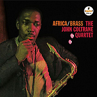 Виниловая пластинка JOHN COLTRANE - AFRICA/BRASS (REISSUE)