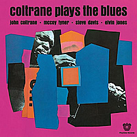 Виниловая пластинка JOHN COLTRANE - COLTRANE PLAYS THE BLUES (REISSUE)
