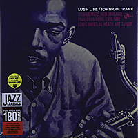 Виниловая пластинка JOHN COLTRANE - LUSH LIFE + 1 BONUS (180 GR)