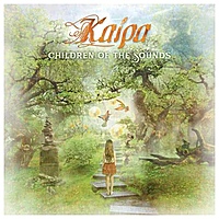 Виниловая пластинка KAIPA - CHILDREN OF THE SOUNDS (2 LP+CD)