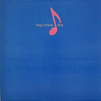 Виниловая пластинка KING CRIMSON - BEAT (REISSUE, REMASTERED, 200 GR)
