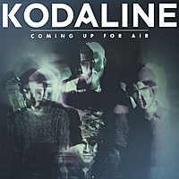 Виниловая пластинка KODALINE - COMING UP FOR AIR