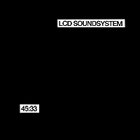 Виниловая пластинка LCD SOUNDSYSTEM - 45:33 (2 LP)