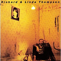 Виниловая пластинка LINDA THOMPSON & RICHARD THOMPSON - SHOOT OUT THE LIGHTS (180 GR)