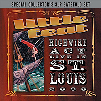 Виниловая пластинка LITTLE FEAT - HIGHWIRE ACT LIVE IN ST.LOUIS (3 LP)