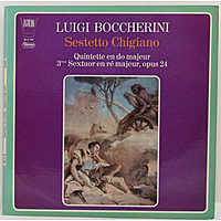 Винтажная виниловая пластинка LUIGI BOCCHERINI - QUINTETTE EN DO MAJEUR, 3eme SEXTUOR EN RE MAJEUR, OPUS 24 (SESTETTO CHIGIANO)