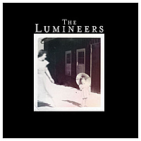 Виниловая пластинка LUMINEERS - THE LUMINEERS