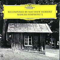 Виниловая пластинка MATTHEW HERBERT - MAHLER: SYMPHONY X (RECOMPOSED)