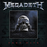 Виниловая пластинка MEGADETH - FAST HITS