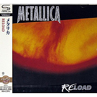 CD-диск METALLICA - RELOAD (JAPAN REISSUE SHM-CD)