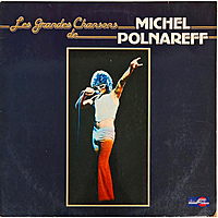 Винтажная виниловая пластинка MICHEL POLNAREFF - LES GRANDES CHANSONS DE MICHEL POLNAREFF