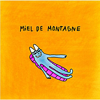 Виниловая пластинка MIEL DE MONTAGNE - MIEL DE MONTAGNE (LIMITED, COLOUR)