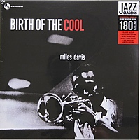Виниловая пластинка MILES DAVIS - BIRTH OF THE COOL (180 GR) Pan-Am Records