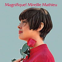 Виниловая пластинка MIREILLE MATHIEU - MAGNIFIQUE! (2 LP)