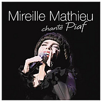 Виниловая пластинка MIREILLE MATHIEU - MIREILLE MATHIEU CHANTE PIAF (2 LP)