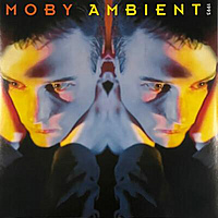Виниловая пластинка MOBY - AMBIENT (NUMBERED, REISSUE, COLOUR)