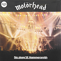 Виниловая пластинка MOTORHEAD - NO SLEEP TIL HAMMERSMITH