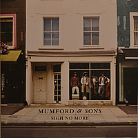 Виниловая пластинка MUMFORD & SONS - SIGH NO MORE
