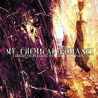 Виниловая пластинка MY CHEMICAL ROMANCE - I BROUGHT YOU MY BULLETS, YOU BROUGHT ME YOUR LOVE