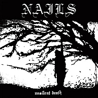 CD-диск NAILS - UNSILENT DEATH (10TH ANNIVERSARY EDITION)