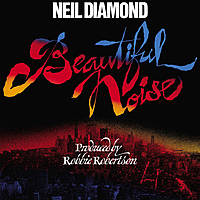 Виниловая пластинка NEIL DIAMOND - BEAUTIFUL NOISE