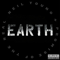 Виниловая пластинка NEIL YOUNG - EARTH (3 LP)