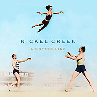 Виниловая пластинка NICKEL CREEK - A DOTTED LINE
