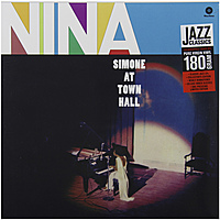 Виниловая пластинка NINA SIMONE - NINA AT TOWN HALL (180 GR)