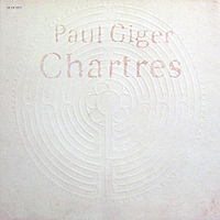 Виниловая пластинка PAUL GIGER - CHARTRES