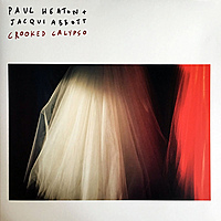 Виниловая пластинка PAUL HEATON & JACQUI ABBOTT - CROOKED CALYPSO