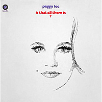 Виниловая пластинка PEGGY LEE - IS THAT ALL THERE IS