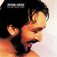 CD-диск PETER CRISS - LET ME ROCK YOU (REISSUE)