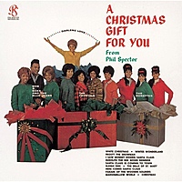 Виниловая пластинка PHIL SPECTOR - A CHRISTMAS GIFT FOR YOU FROM PHIL SPECTOR