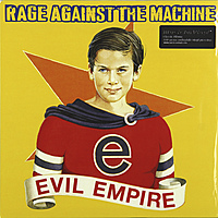 Виниловая пластинка RAGE AGAINST THE MACHINE — EVIL EMPIRE (180 GR)