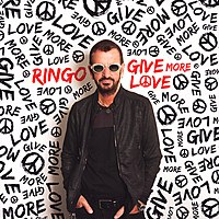 Виниловая пластинка RINGO STARR - GIVE MORE LOVE