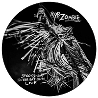 Виниловая пластинка ROB ZOMBIE - SPOOKSHOW INTERNATIONAL LIVE (2 LP)