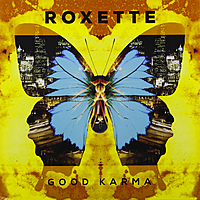 Виниловая пластинка ROXETTE - GOOD KARMA