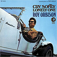 Виниловая пластинка ROY ORBISON - CRY SOFTLY LONELY ONE
