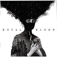 CD-диск ROYAL BLOOD - ROYAL BLOOD