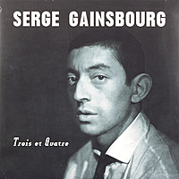 Виниловая пластинка SERGE GAINSBOURG - TROIS ET QUATRE (180 GR)