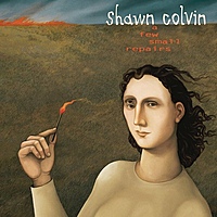 Виниловая пластинка SHAWN COLVIN - A FEW SMALL REPAIRS (20TH ANNIVERSARY)