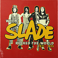 Виниловая пластинка SLADE - WHEN SLADE ROCKED THE WORLD: 1971-1975 (4 LP+5x7"+2xCD)
