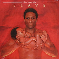Виниловая пластинка SLAVE - JUST A TOUCH OF LOVE