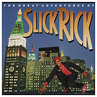 Виниловая пластинка SLICK RICK - THE GREAT ADVENTURES OF SLICK RICK