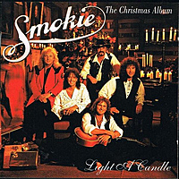 Виниловая пластинка SMOKIE - LIGHT A CANDLE (CHRISTMAS ALBUM)