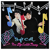 Виниловая пластинка SOFT CELL - NON STOP ECSTATIC DANCING